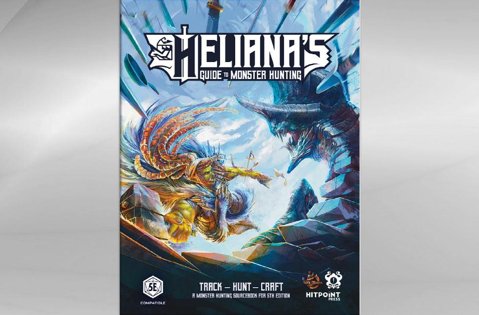 Heliana's Guide to Monster Hunting